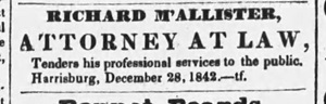 1842 advertisement from Richard C. McAllister for his legal services in Harrisburg.